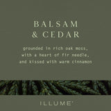 ILLUME BALSAM & CEDAR PLANT BASED CANDLE